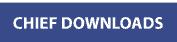 Chief Downloads